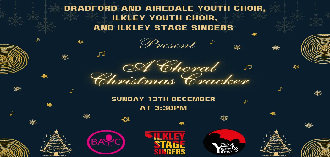 Bradford & Airedale Youth Choir: A Choral Christmas Cracker