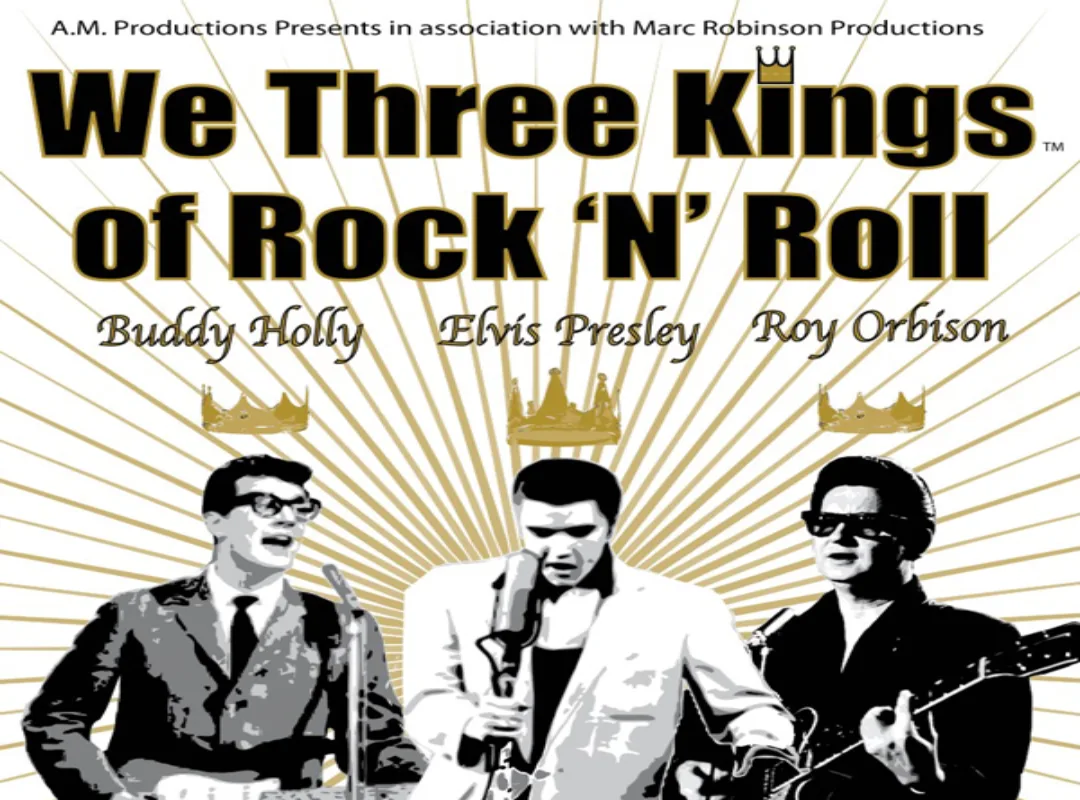 We Three Kings of Rock ‘N’ Roll